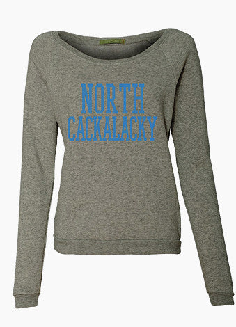 North Cackalacky Cozy Sweatshirt